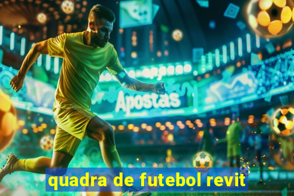 quadra de futebol revit